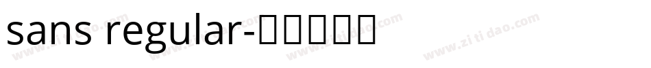 sans regular字体转换